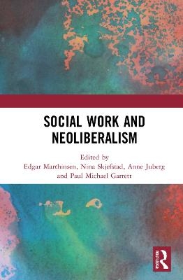 Social Work and Neoliberalism - 