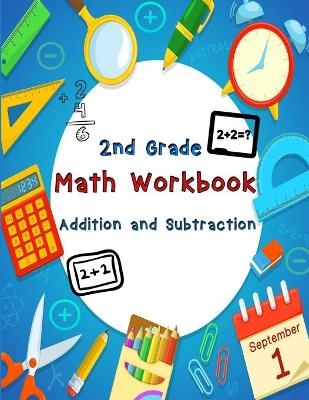 2nd Grade Math Workbook - Addition and Subtraction - Ages 7-8 -  Nisclaroo