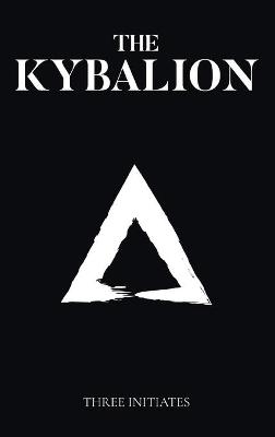 Kybalion -  Three Initiates