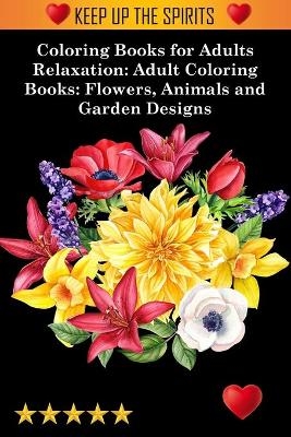 Coloring Books for Adults Relaxation -  Adult Coloring Books,  Coloring Books for Adults Relaxation,  Adult Colouring Books