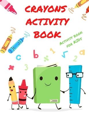 Crayons Activity Book -  Crayon Rainbow