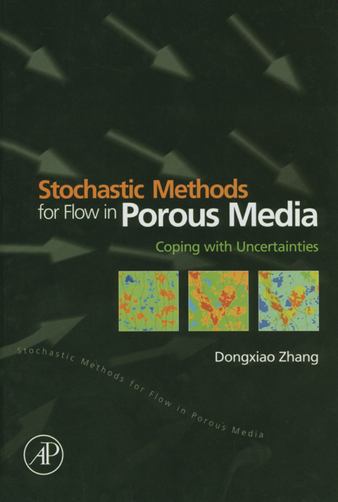 Stochastic Methods for Flow in Porous Media -  Dongxiao Zhang