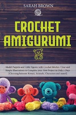 Crochet Amigurumi - Sarah Brown