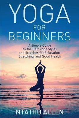Yoga for Beginners - Ntathu Allen