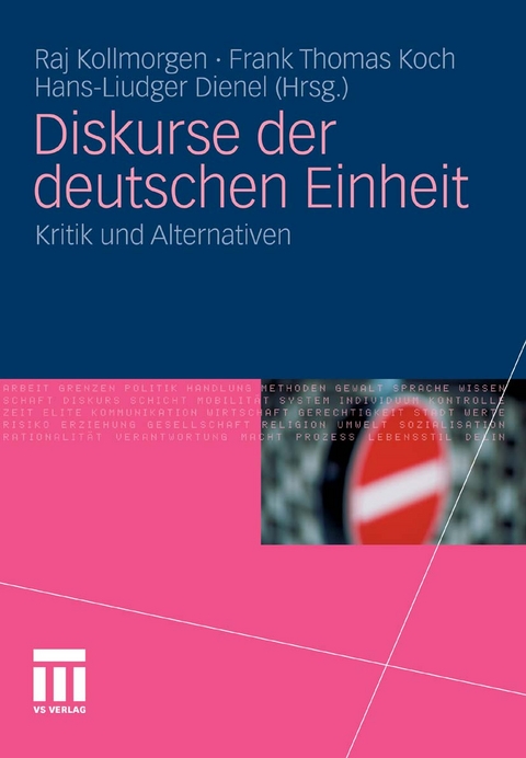 Diskurse der deutschen Einheit - 