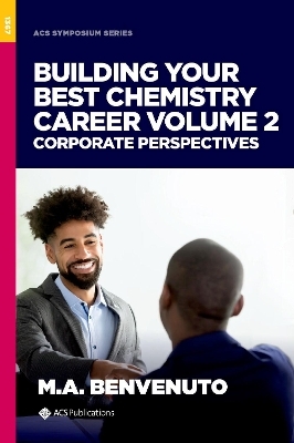 Building Your Best Chemistry Career, Volume 2 - 