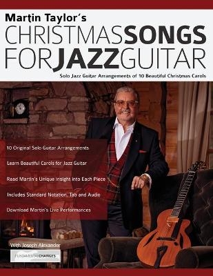 Christmas Songs For Jazz Guitar - Martin Taylor, Joseph Alexander