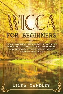 Wicca For Beginners - Linda Candles
