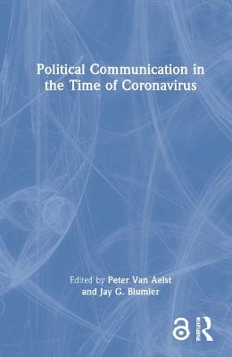 Political Communication in the Time of Coronavirus - 