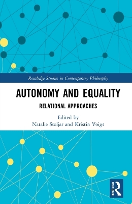 Autonomy and Equality - 