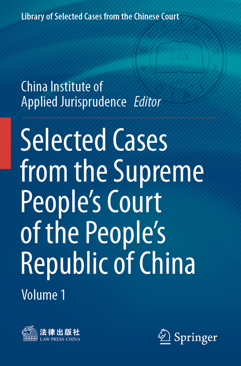 Selected Cases from the Supreme People’s Court of the People’s Republic of China - 