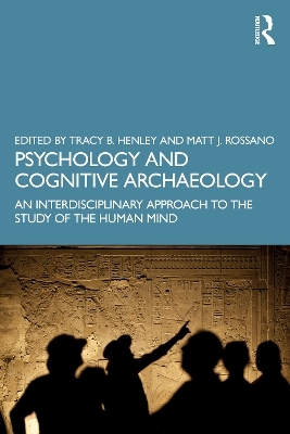 Psychology and Cognitive Archaeology - 