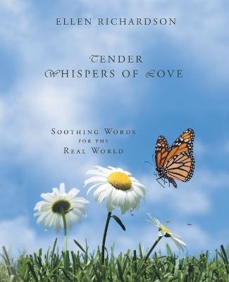 Tender Whispers of Love - Ellen Richardson