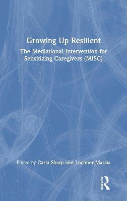 Growing Up Resilient - 