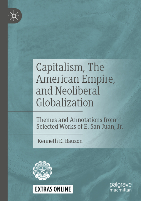 Capitalism, The American Empire, and Neoliberal Globalization - Kenneth E. Bauzon