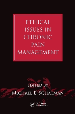 Ethical Issues in Chronic Pain Management - 