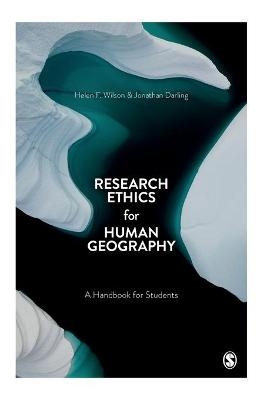 Research Ethics for Human Geography - 