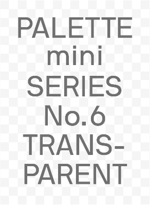 PALETTE mini 06: Transparent -  Victionary