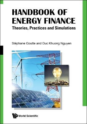 Handbook Of Energy Finance: Theories, Practices And Simulations - 