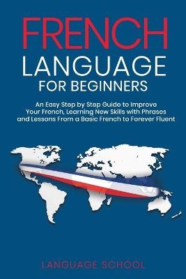 French Language for Beginners - Language School