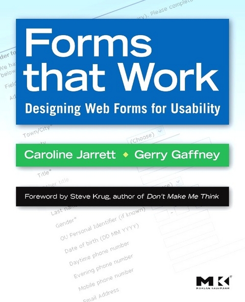 Forms that Work -  Gerry Gaffney,  Caroline Jarrett