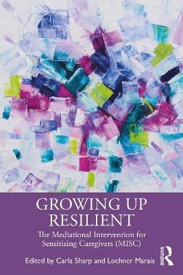 Growing Up Resilient - 