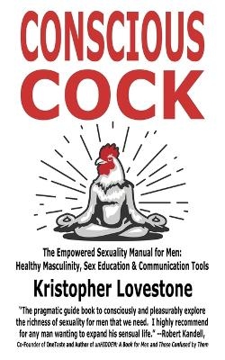 Conscious Cock - Kristopher Lovestone