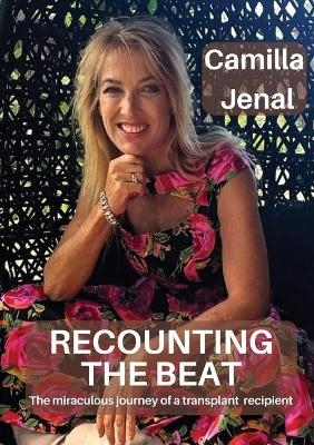 Recounting The Beat - Camilla Jenal