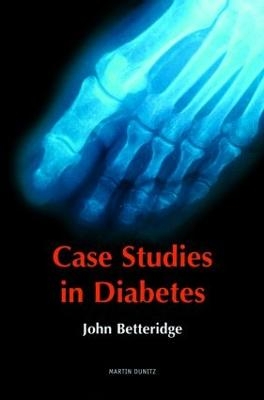 Case Studies in Diabetes - D John Betteridge