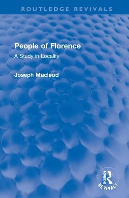 People of Florence - Joseph Macleod