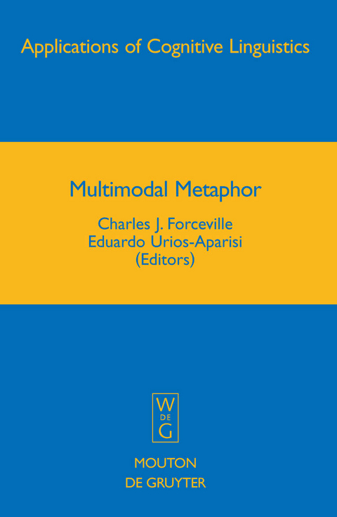 Multimodal Metaphor -  Charles J. Forceville,  Eduardo Urios-Aparisi