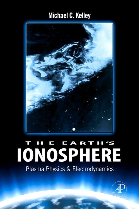 Earth's Ionosphere -  Michael C. Kelley