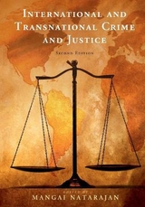 International and Transnational Crime and Justice - Natarajan, Mangai