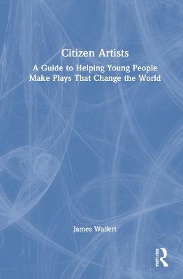 Citizen Artists - James Wallert