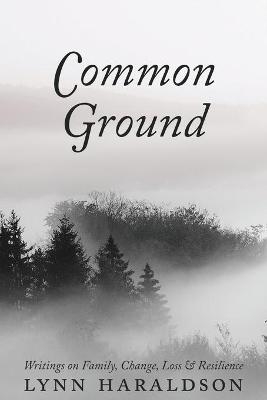 Common Ground - Lynn Haraldson
