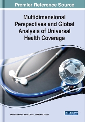 Multidimensional Perspectives and Global Analysis of Universal Health Coverage - 