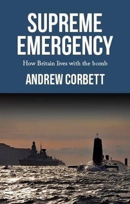 Supreme Emergency - Andrew Corbett