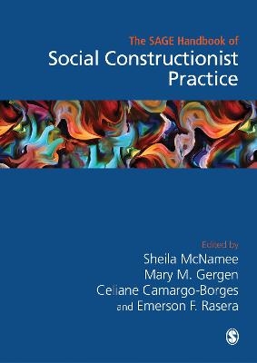 The Sage Handbook of Social Constructionist Practice - 