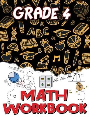 Grade 4 Math Workbook -  Isabella Hart