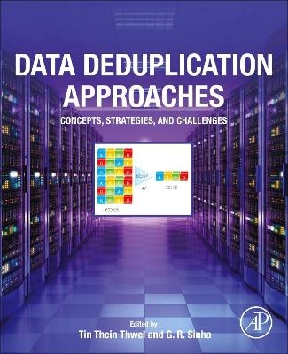 Data Deduplication Approaches - 