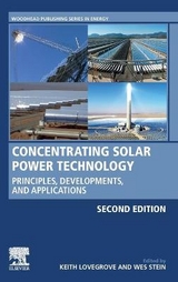 Concentrating Solar Power Technology - Lovegrove, Keith; Stein, Wes