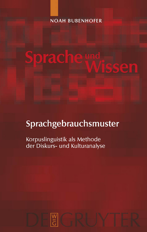 Sprachgebrauchsmuster - Noah Bubenhofer