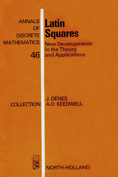 Latin Squares -  Jozsef Denes,  A. Donald Keedwell