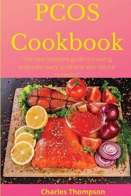 PCOS Cookbook - Charles Thompson