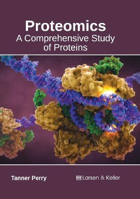 Proteomics: A Comprehensive Study of Proteins - 