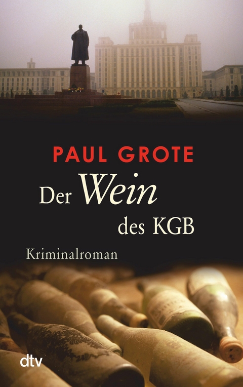 Der Wein des KGB -  Paul Grote