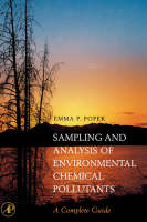 Sampling and Analysis of Environmental Chemical Pollutants -  E. P. Popek