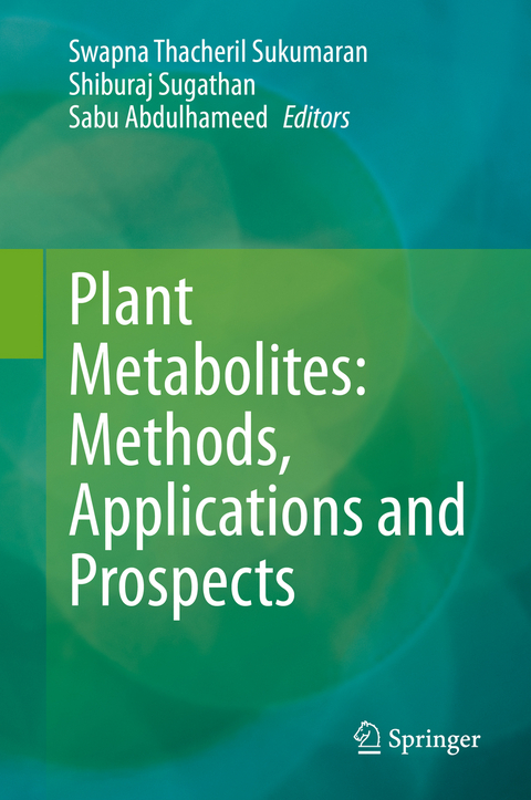 Plant Metabolites: Methods, Applications and Prospects - 