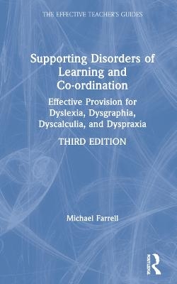 Supporting Disorders of Learning and Co-ordination - Michael Farrell