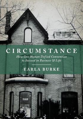 Circumstance - Earla Burke